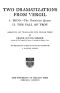 [Gutenberg 54717] • Two Dramatizations from Vergil: I. Dido—the Phœnecian Queen; II. The Fall of Troy